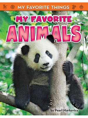 cover image of My Favorite Animals